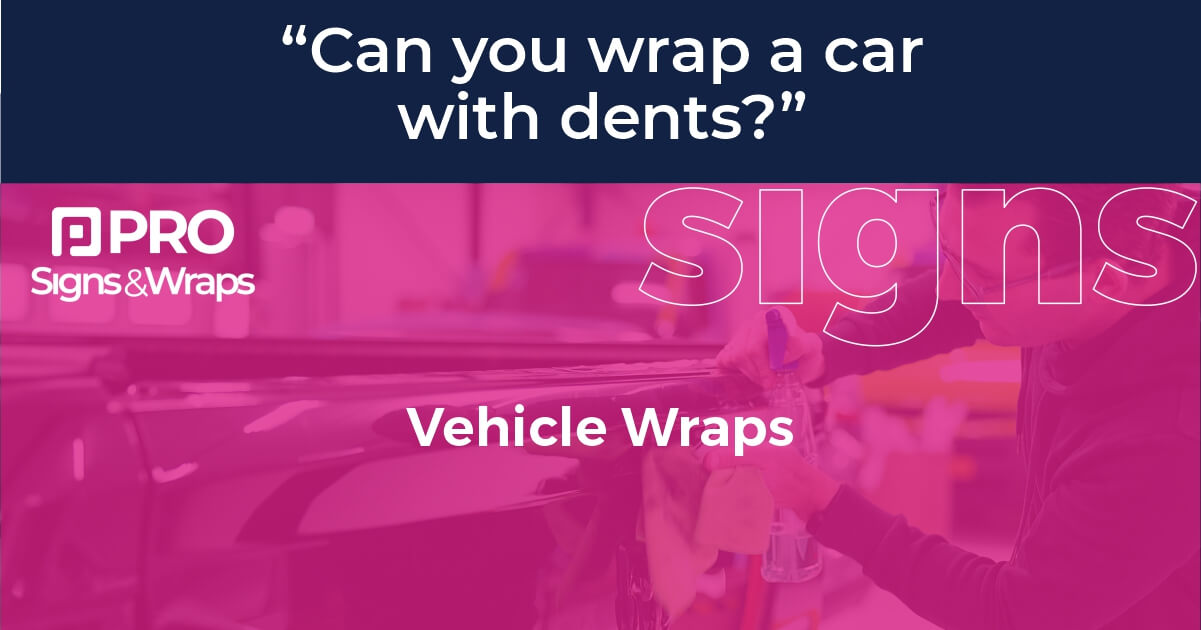 Can you wrap a car with dents?